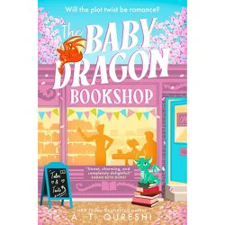 Baby Dragon Bookshop By A. T. Qureshi