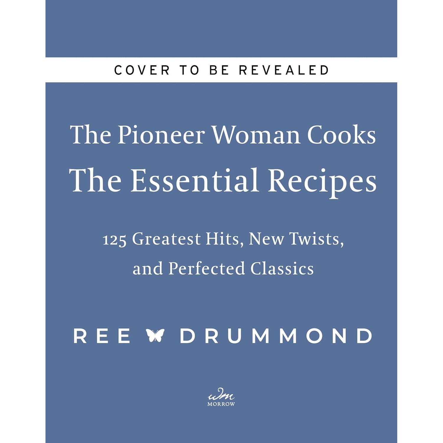 slide 1 of 1, Pioneer Woman Cooks Essential Recipes By Ree Drummond, 1 ct