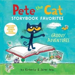 Harper Collins Pete the Cat Storybook Favorites: Groovy Adventures - by James Dean & Kimberly Dean (Hardcover)