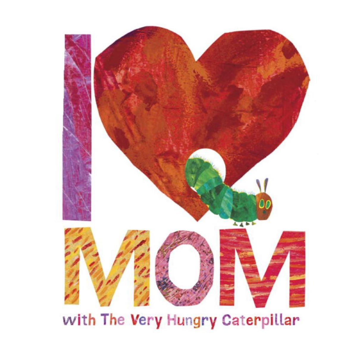 slide 1 of 1, I Love Mom Very Hungry, 1 ct