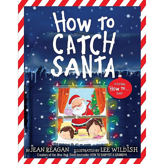 slide 1 of 1, Penguin Random House How To Catch Santa" Book by Jean Reagan", 1 ct