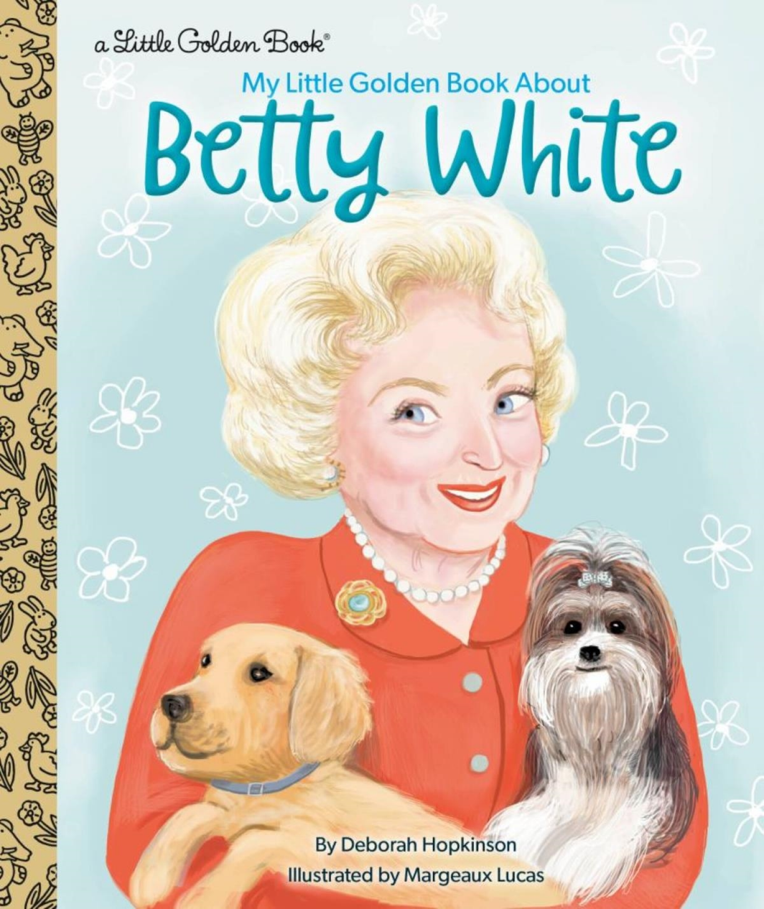 slide 1 of 1, My Lgb About Betty White By Deborah Hopkinson, 1 ct