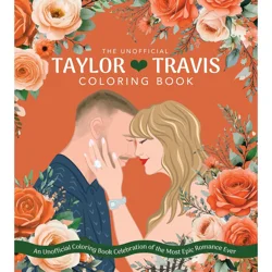 Unofficial Taylor And Travis Coloring Book By Editors Of Chartwell Books