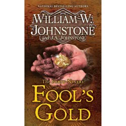 Fools Gold By William W. Johnstone