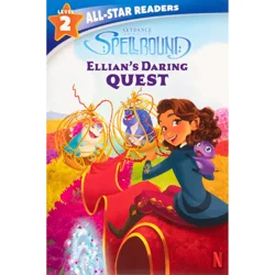 Studio Fun Spellbound: Ellian's Daring Quest, Level 2 - (All-Star Readers) by Courtney Acampora (Paperback)