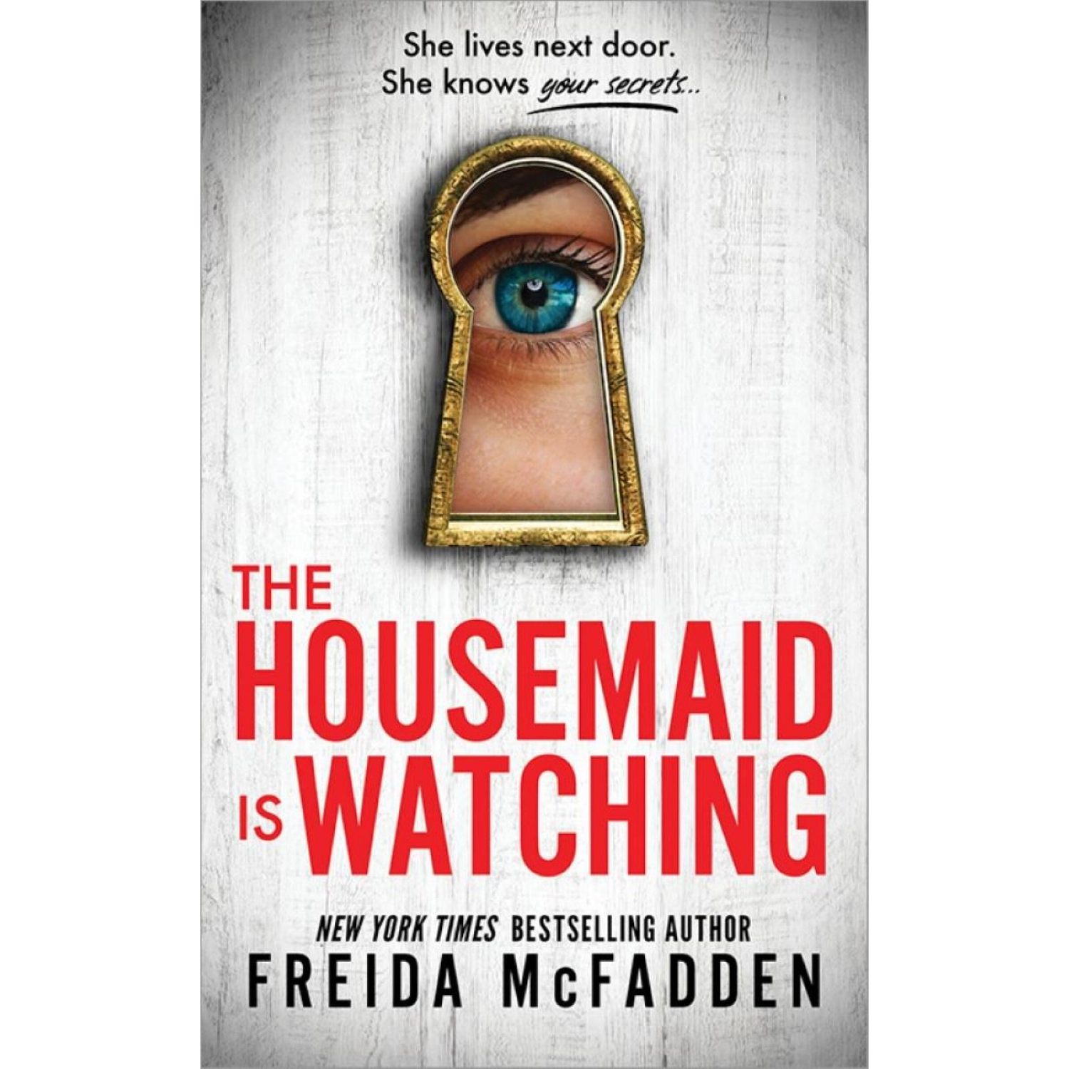 slide 1 of 1, Sourcebooks The Housemaid Is Watching - by Freida McFadden (Paperback), 1 ct