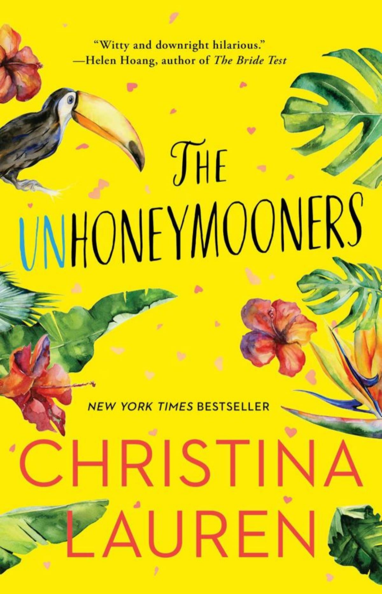 slide 1 of 1, UNHONEYMOONERS By CHRISTINA LAUREN, 1 ct