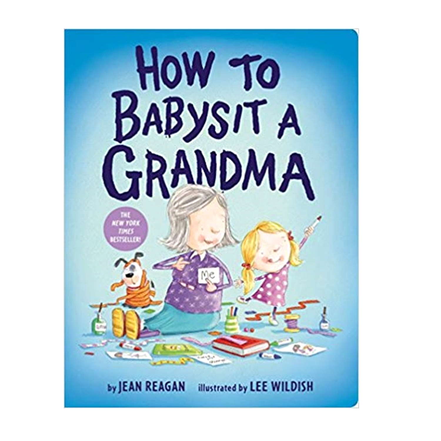 slide 1 of 1, How to Babysit A Grandma By Jean Reagan, 1 ct