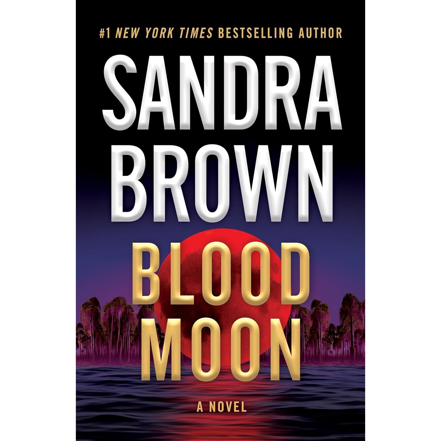 slide 1 of 1, Hachette Book Group Blood Moon - by Sandra Brown (Hardcover), 1 ct