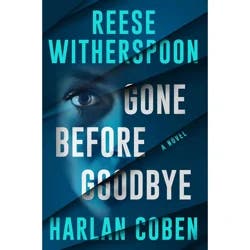 Gone Before Goodbye By Reese Witherspoon
