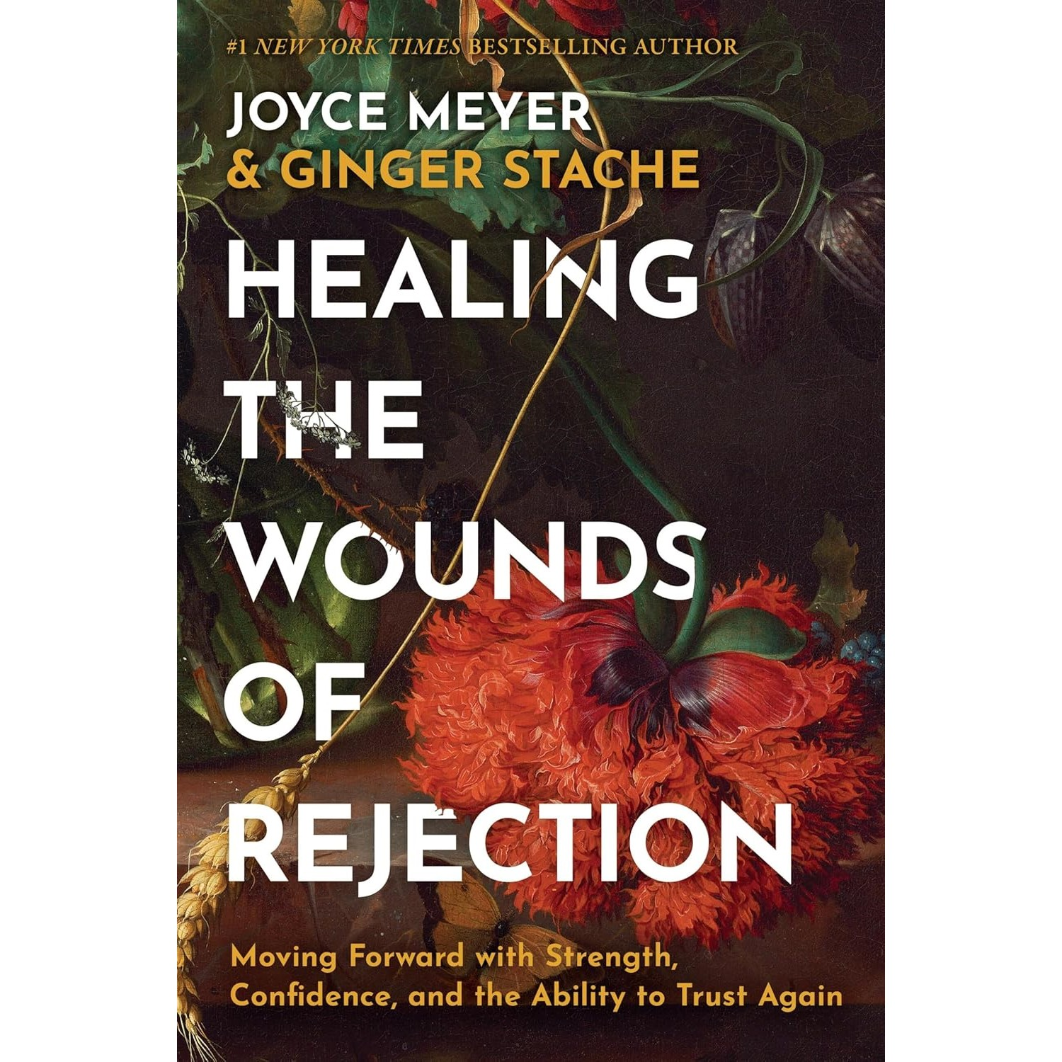 slide 1 of 1, Healing The Wounds Of Rejection By Joyce Meyer, 1 ct