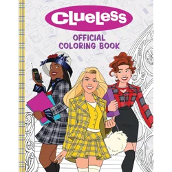 Clueless The Official Coloring Book By Scholastic