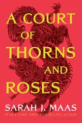 COURT OF THORNS AND ROSES By SARAH J MAAS