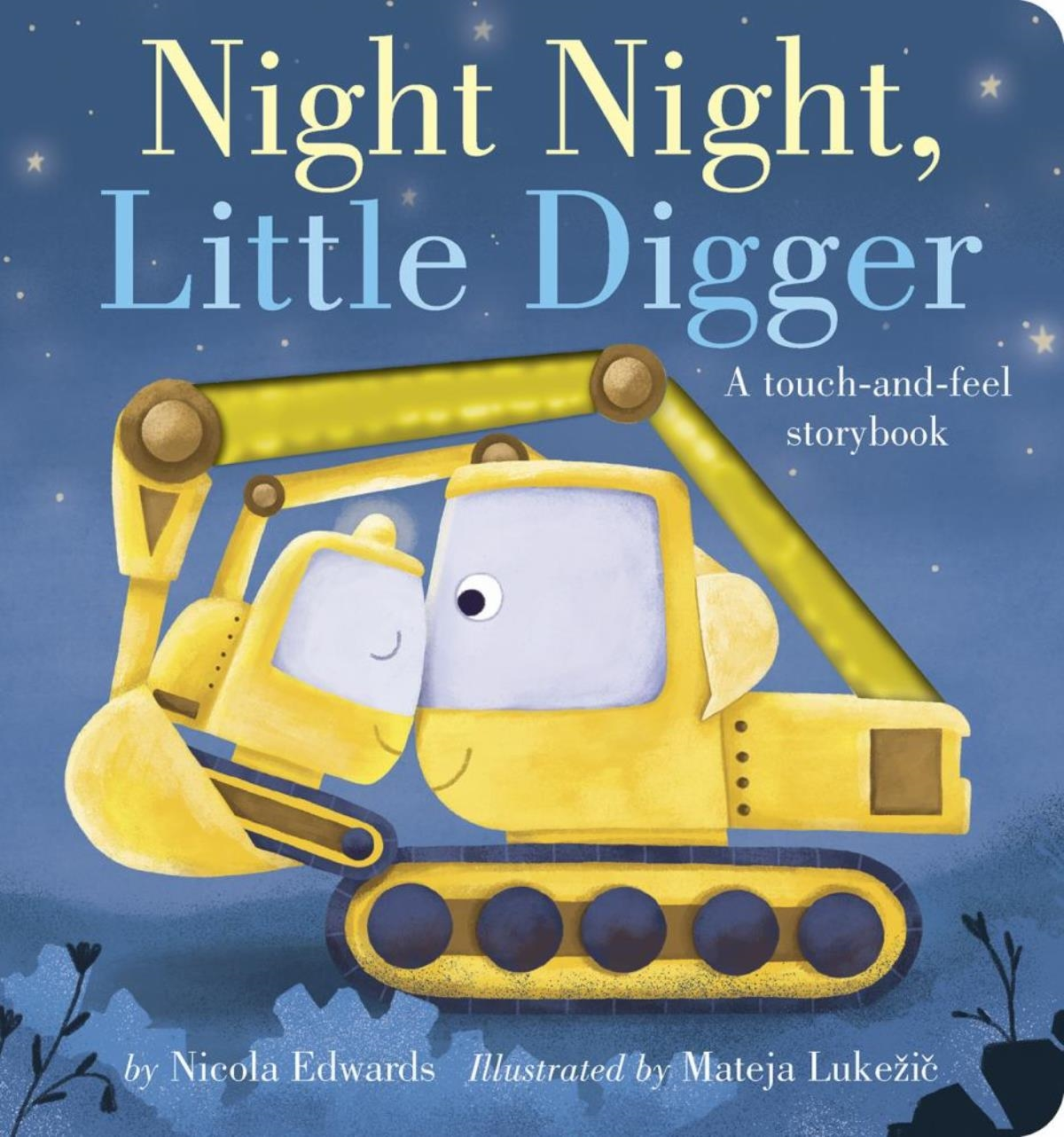 slide 1 of 1, NIGHT NIGHT LITTLE DIGGER By NICOLA EDWARDS, 1 ct