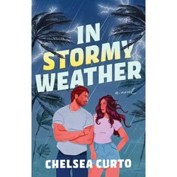 Stormy Weather By Chelsea Curto