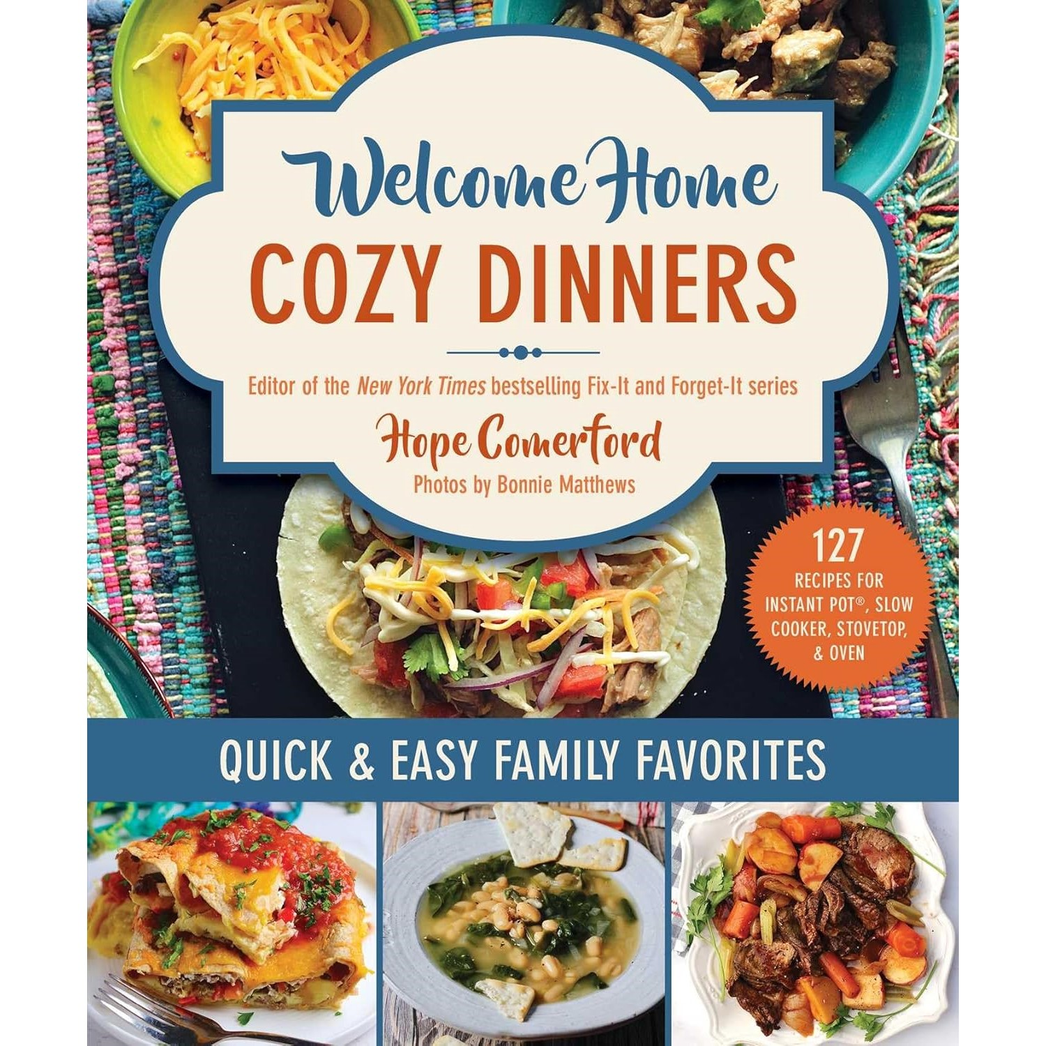 slide 1 of 1, Welcome Home Cozy Dinners By Hope Comerford, 1 ct