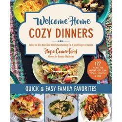 Welcome Home Cozy Dinners By Hope Comerford