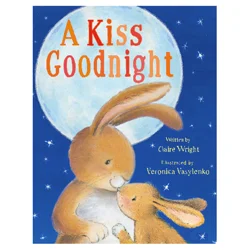 Kiss Goodnight by Claire Wright (Board Book)