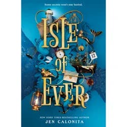 Isle Of Ever By Jen Calonita