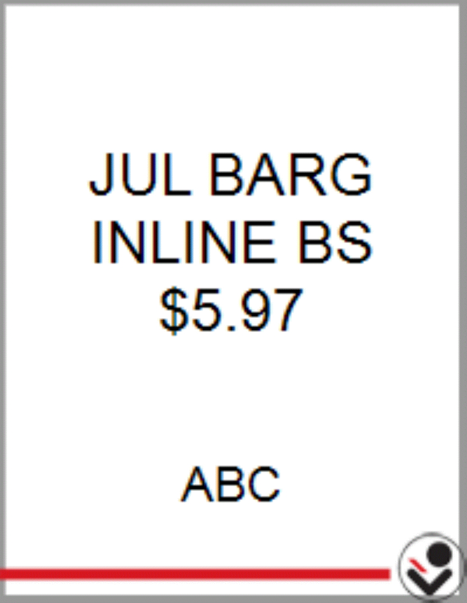 slide 1 of 1, JUL BARG INLINE BS By ABC, 1 ct