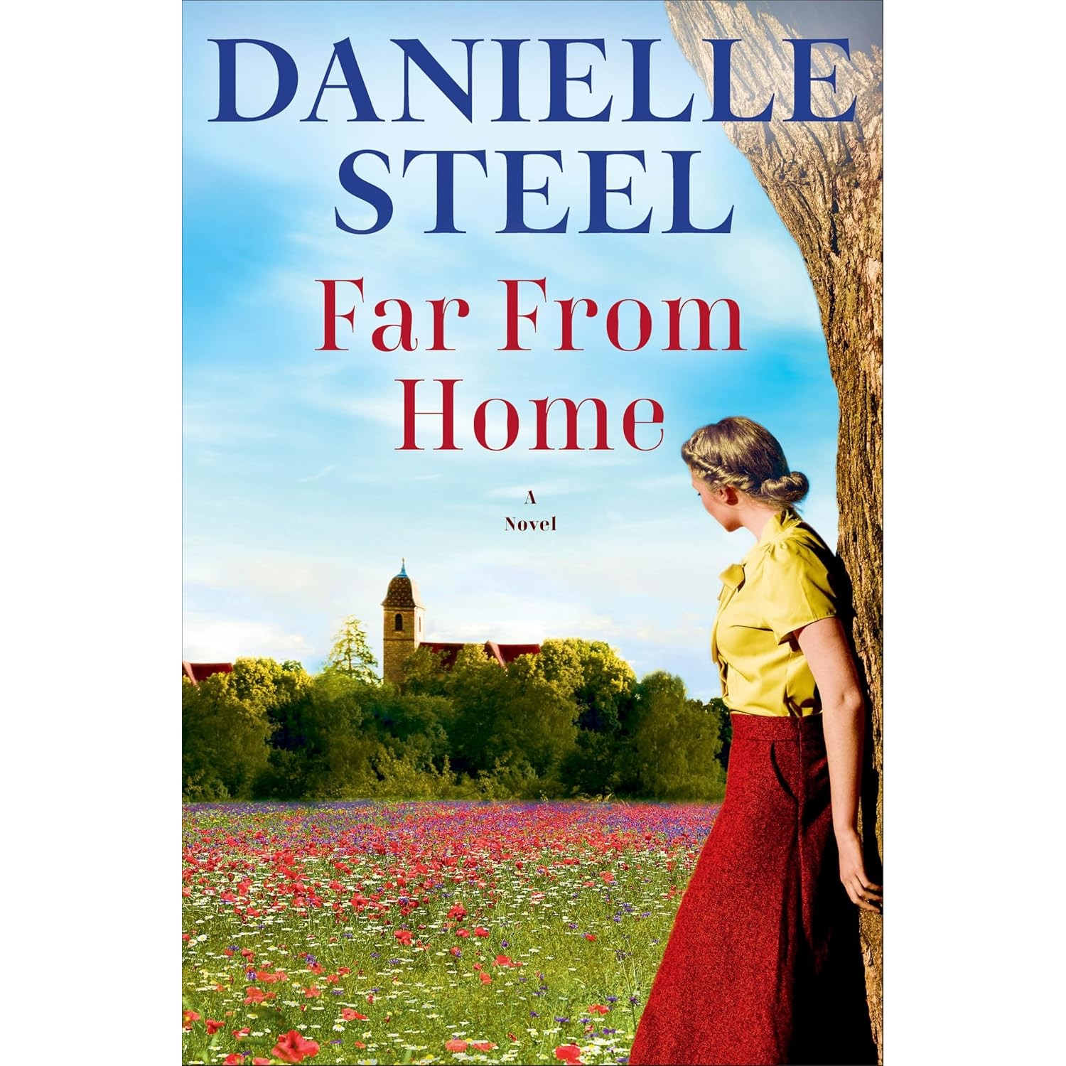 slide 1 of 1, Far From Home By Danielle Steel, 1 ct