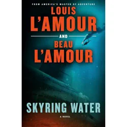 Skyring Water By Louis L'amour