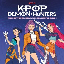 Kpop Demon Hunters Official Deluxe Coloring Book By Random House Worlds