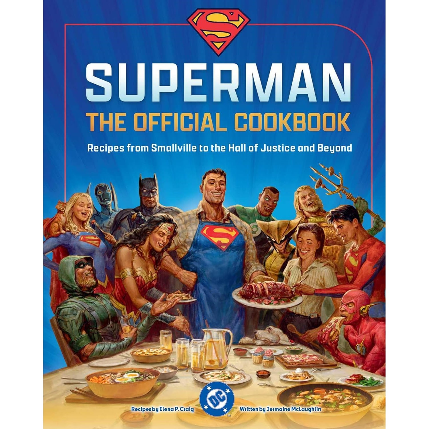 slide 1 of 1, Dc Superman The Kent Family Cookbook By Elena Craig, 1 ct