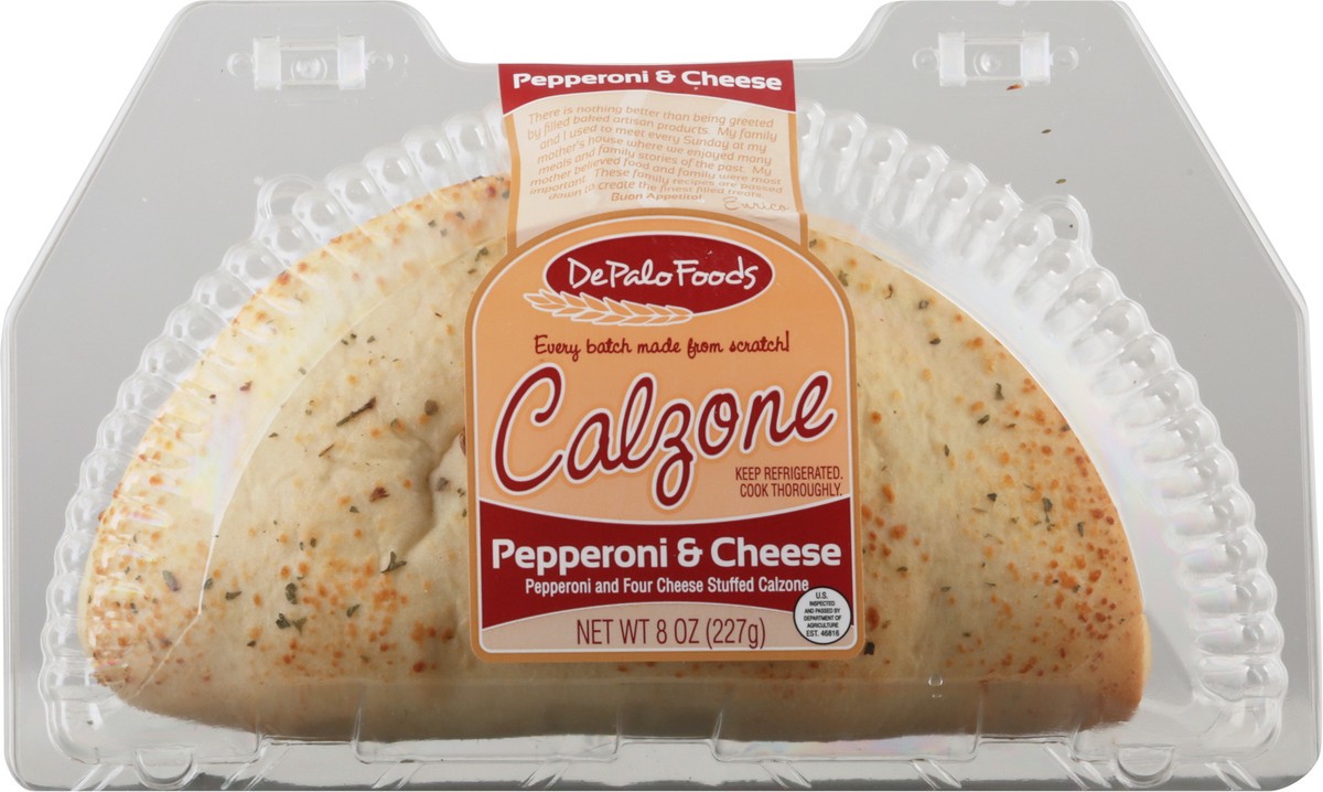 slide 4 of 13, DePalo Foods Pepperoni & Cheese Calzone 8 oz, 8 oz
