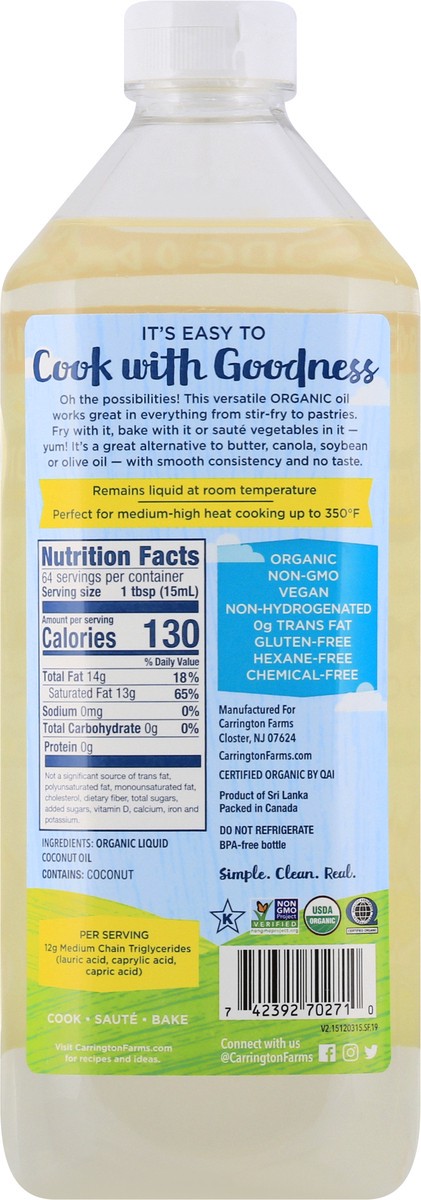 slide 5 of 9, Carrington Farms Cooking Oil, Organic, Coconut, Unflavored, 32 oz