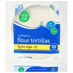 Food Club 6 Inch Fajita Style Authentic Flour Tortillas 10 ea