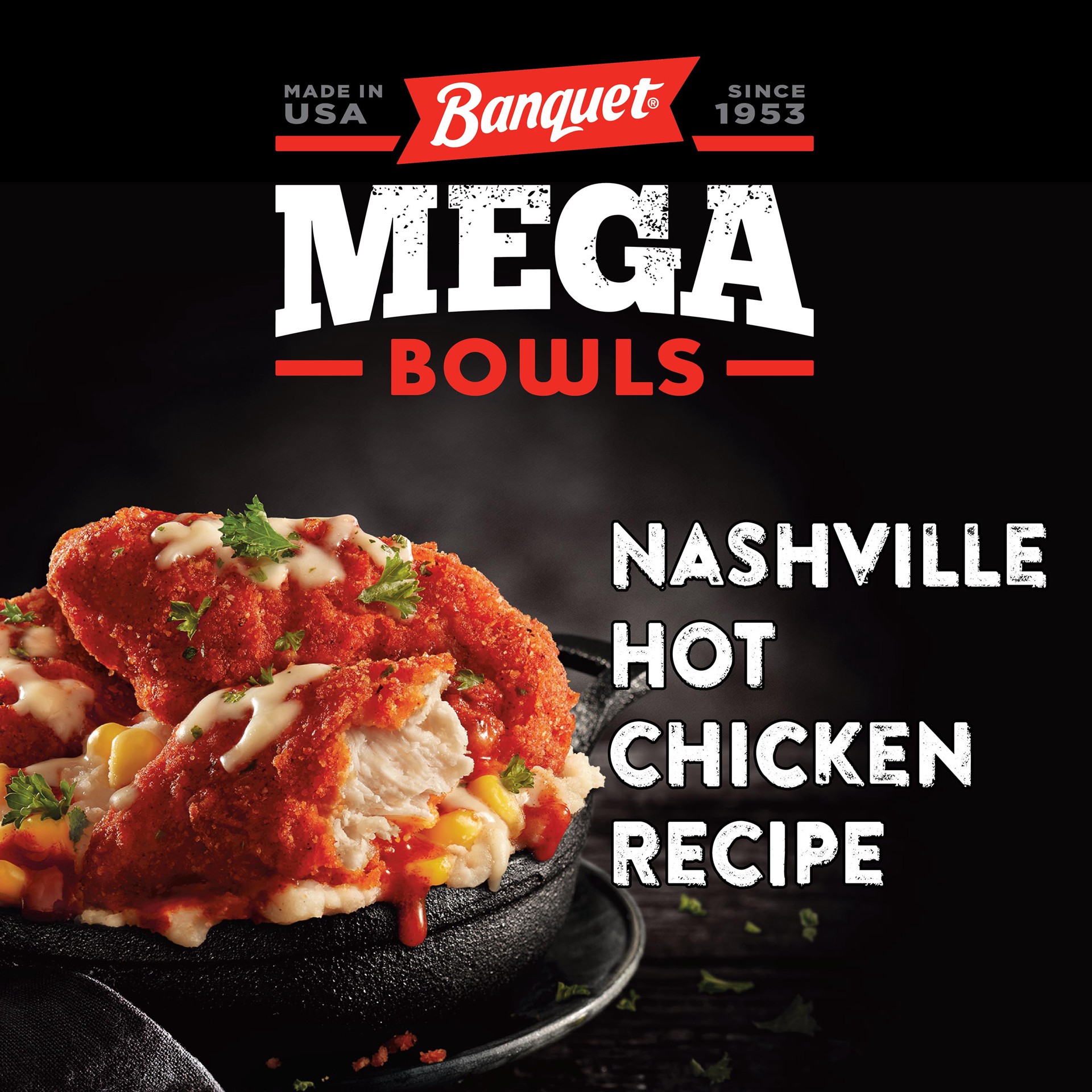 slide 4 of 5, Banquet Nashville Hot Chicken Recipe Mega Bowl, 13 oz