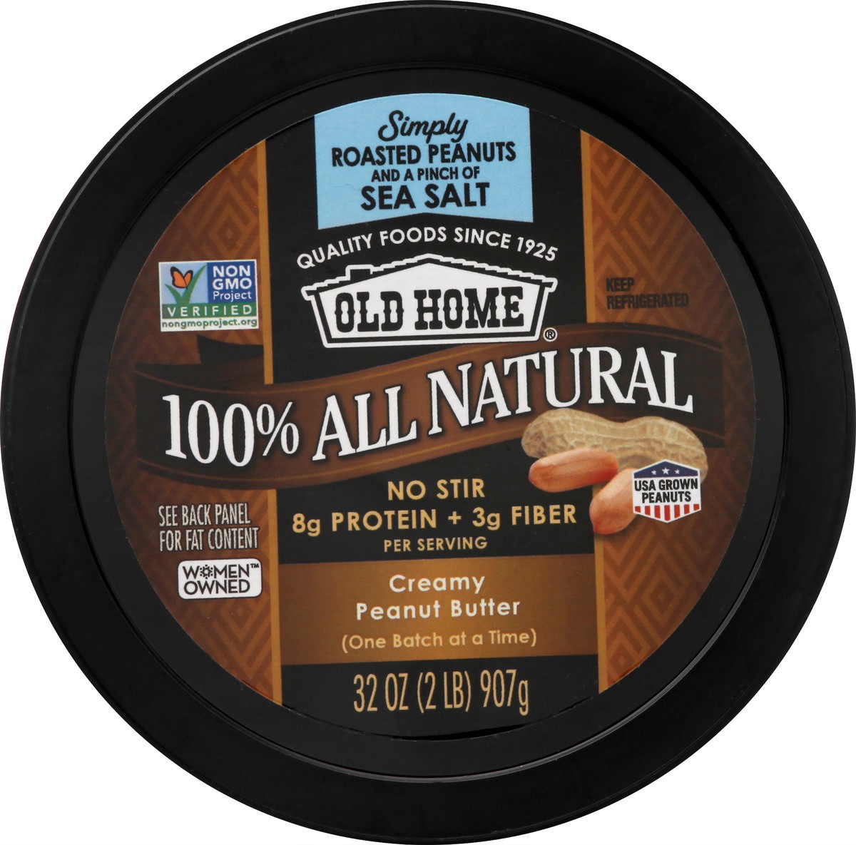 slide 4 of 9, Old Home 100% All Natural Creamy Peanut Butter 32 oz, 32 oz