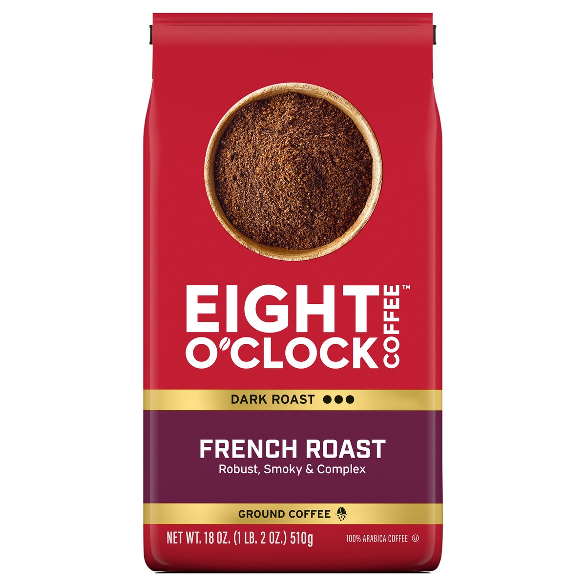 slide 2 of 2, Eight O'Clock Coffee Eight O' Clock French Roast Ground Coffee 18 oz, 18 oz