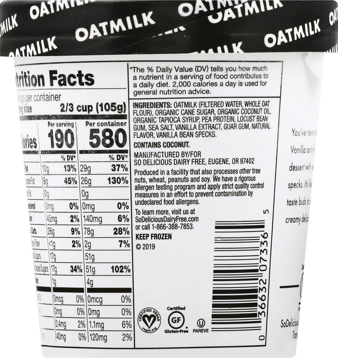 slide 7 of 10, So Delicious Dairy Free Oat Milk Frozen Dessert, Creamy Vanilla Bean, Vegan, Non-GMO Project Verified, 1 Pint, 16 fl oz