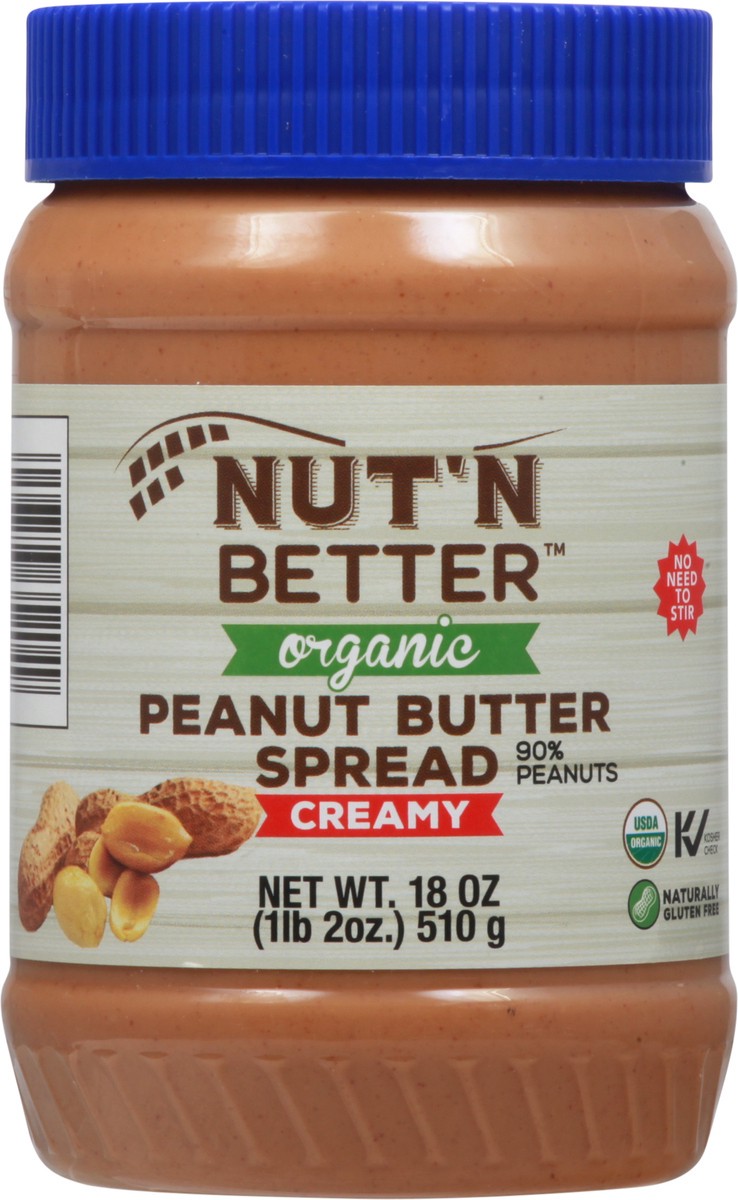 slide 6 of 9, Nut' N Better Cream Organic Peanut Butter Spread 18 oz, 18 oz