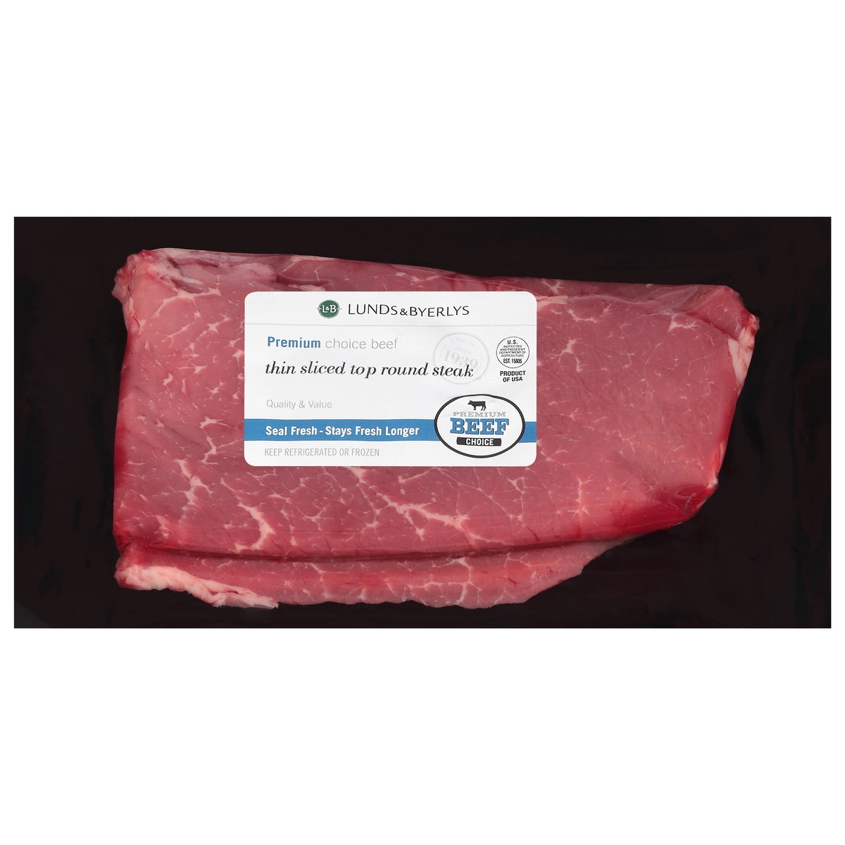 slide 1 of 9, Lunds & Byerlys Premium Thin Sliced Top Round Steak Beef 1 ea, 1 ct