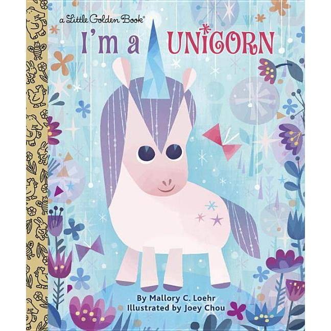 slide 1 of 1, Random House I'm a Unicorn - (Little Golden Book) by Mallory Loehr (Hardcover), 1 ct