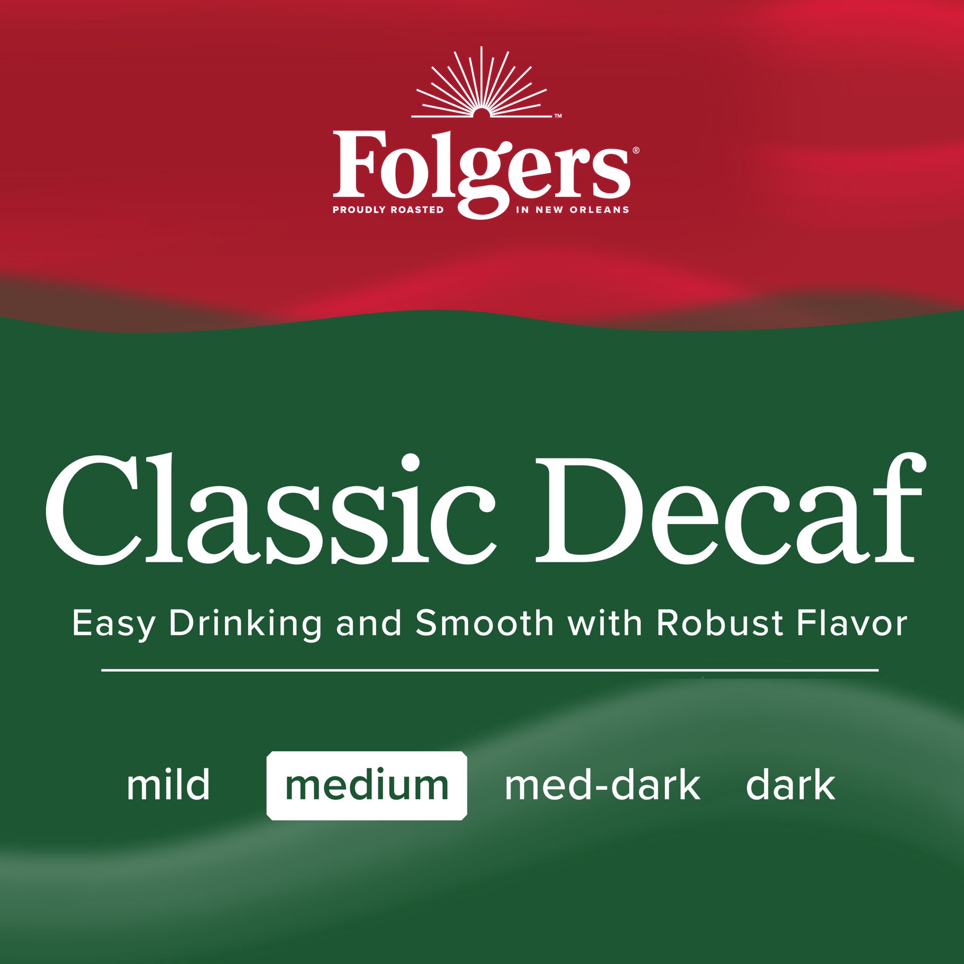 slide 3 of 4, Folgers Classic Roast Decaf Coffee, 22.6 oz
