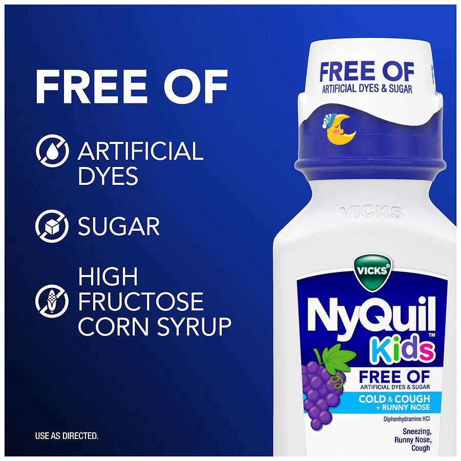 slide 3 of 5, VICKS NyQuil Kids Cold & Cough + Runny Nose Multi-Symptom Relief Liquid, Free Of Artificial Dyes & Sugar, Grape Flavor, Nighttime Relief of Cough, Sneezing, Runny Nose, Great-Tasting Grape Flavored Medicine, Specially Formulated for Kids Ages 6+, 6oz, 6 fl oz