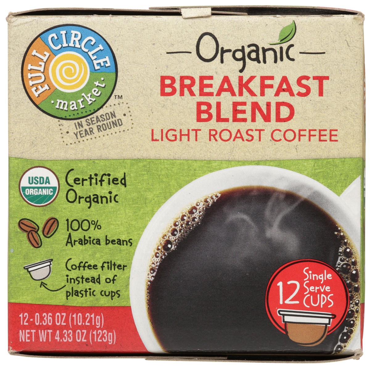 slide 4 of 8, Full Circle Market Light Roast Breakfast Blend 100% Arabica Coffee Single Serve Cups, 4.33 oz