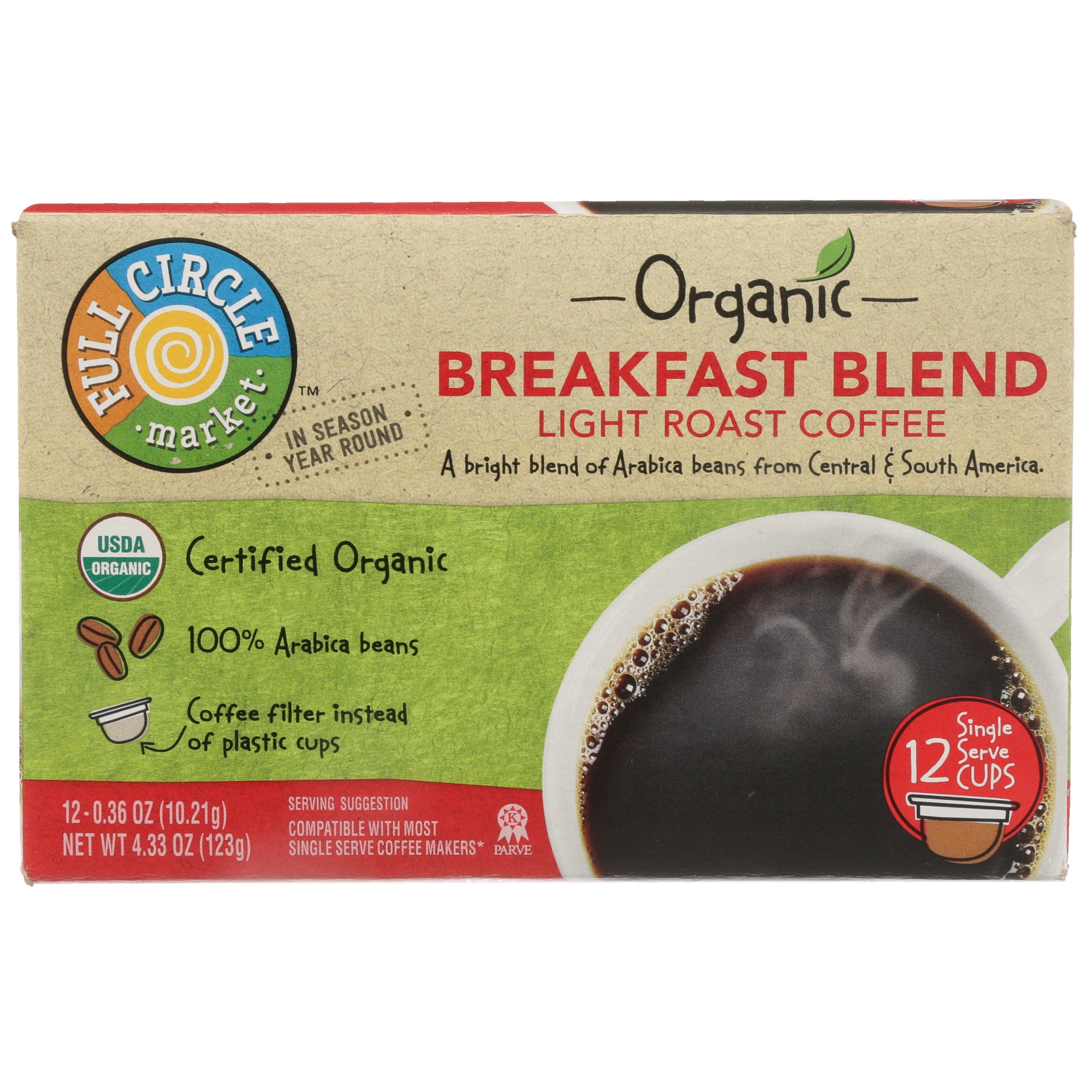 slide 1 of 1, Full Circle Market Light Roast Breakfast Blend 100% Arabica Coffee Single Serve Cups, 4.33 oz