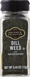 Private Selection Dill Weed 0.48 oz