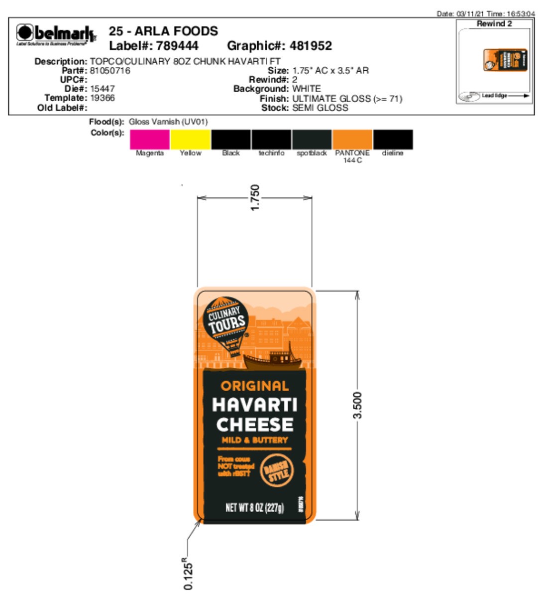 slide 12 of 17, Culinary Tours Danish Style Original Havarti Cheese - 8 oz, 8 oz