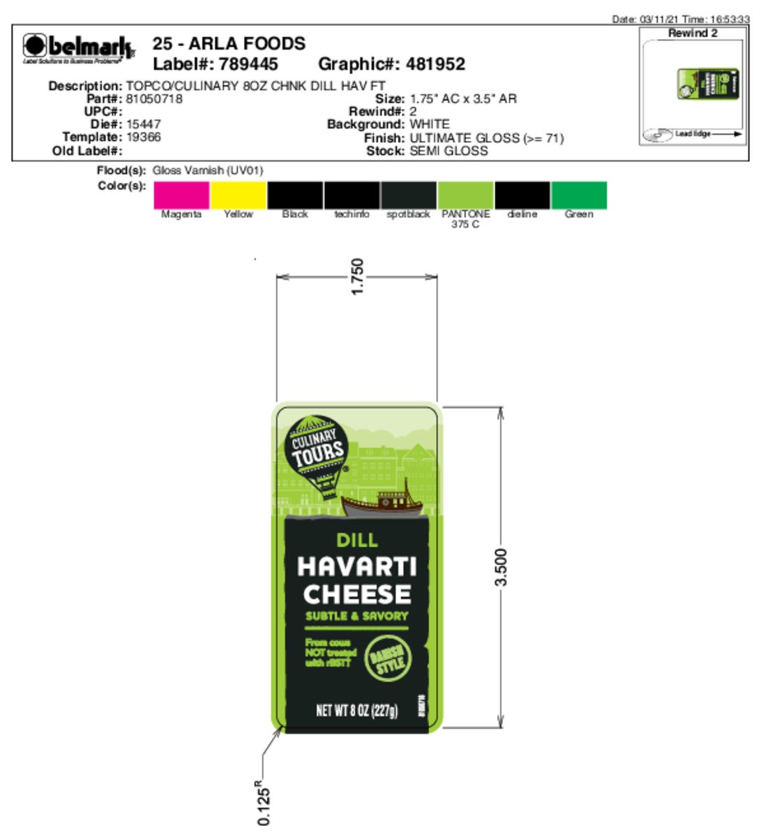 slide 14 of 16, Culinary Tours Danish Style Dill Havarti Cheese 8 oz, 8 oz