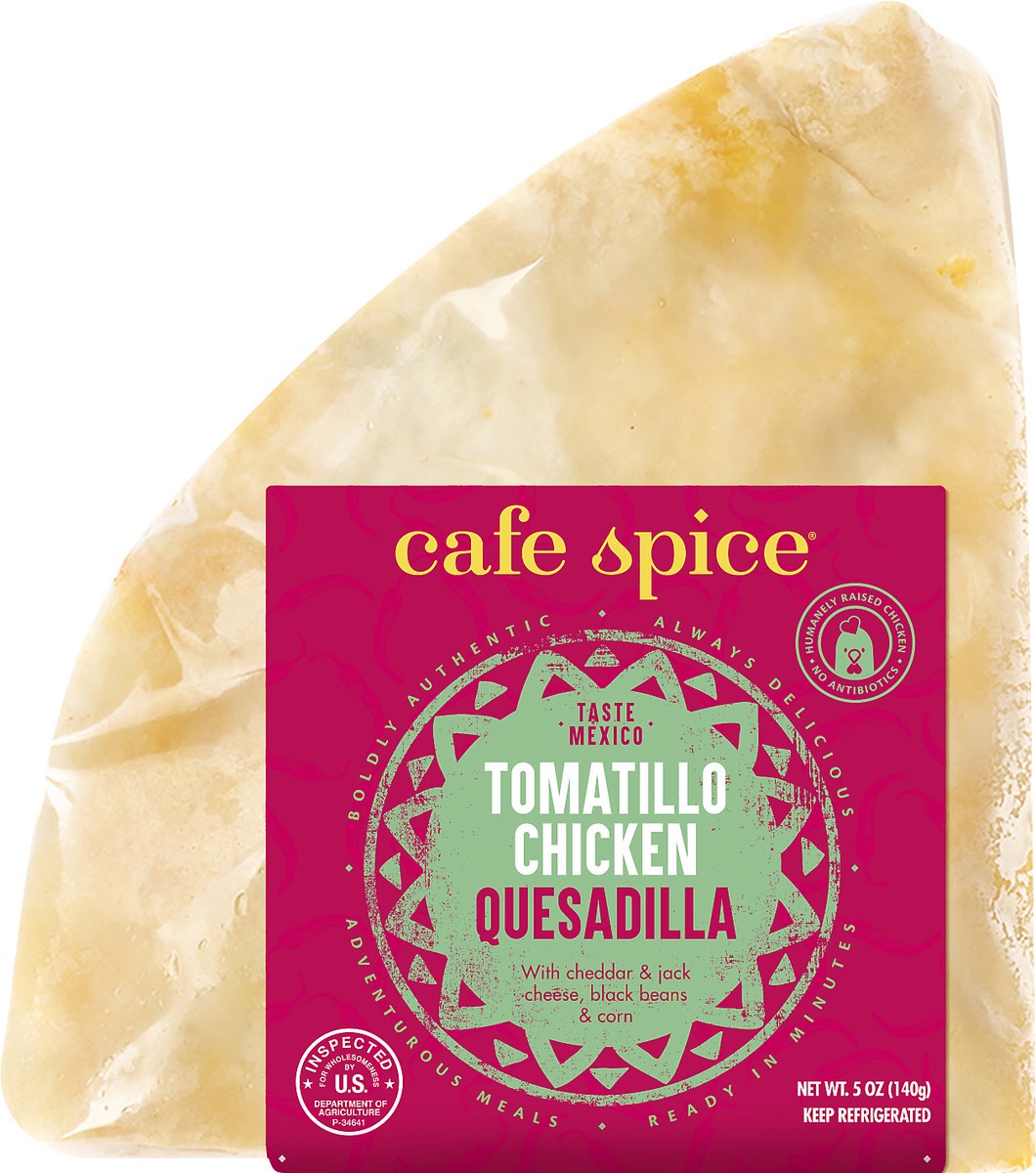 slide 1 of 11, Café Spice Tomatillo Chicken Quesadilla 5 oz, 5 oz