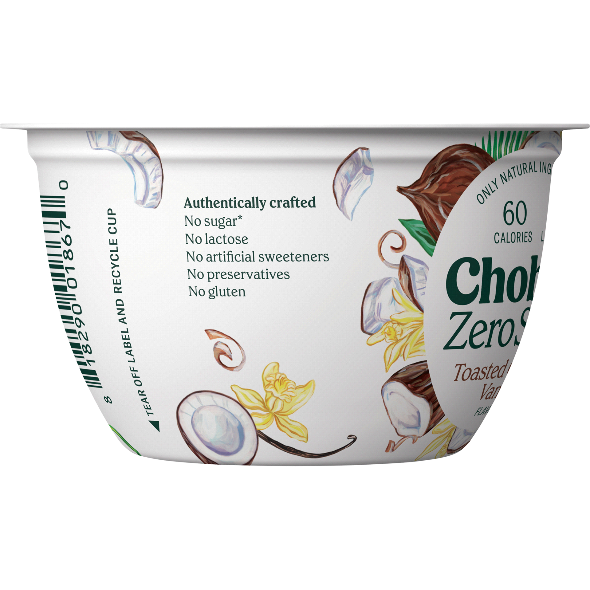 slide 8 of 13, Chobani Yogurt, Zero Sugar, Toasted Coconut Vanilla Flavor, 5.3 oz