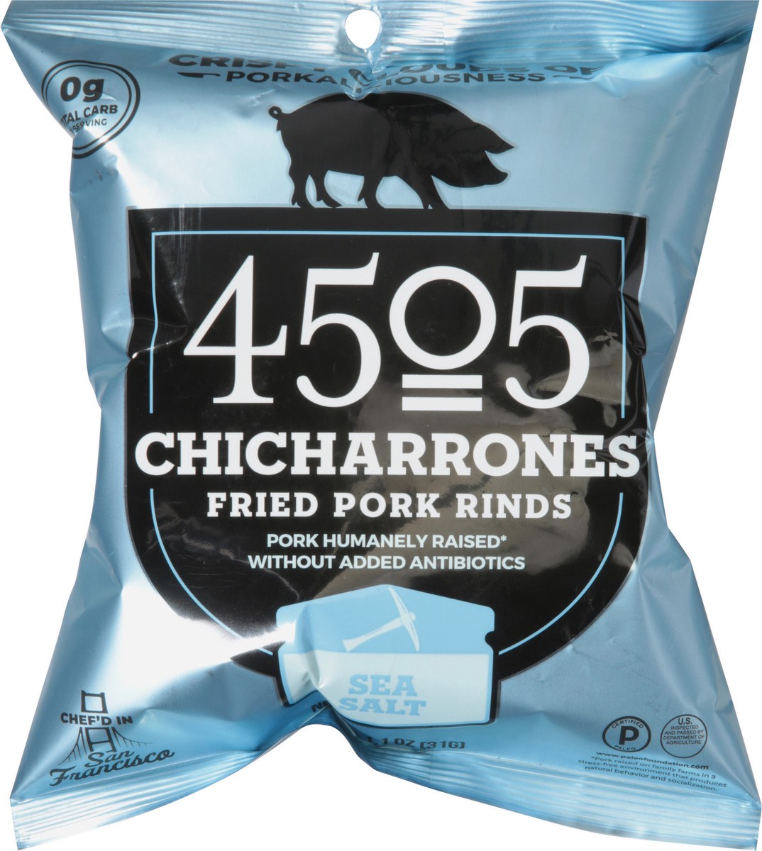 slide 6 of 9, 4505 Meats Sea Salt Chicharrones 1.1 oz, 1.1 oz