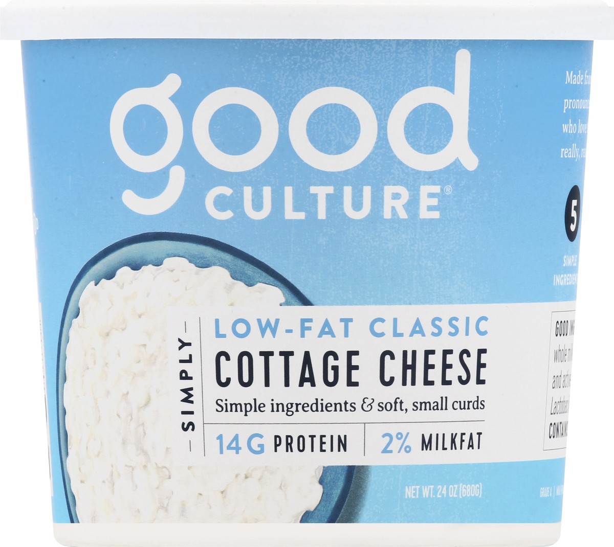 slide 10 of 13, good culture Simply Low-Fat Small Curd 2% Milkfat Classic Cottage Cheese 24 oz, 24 oz