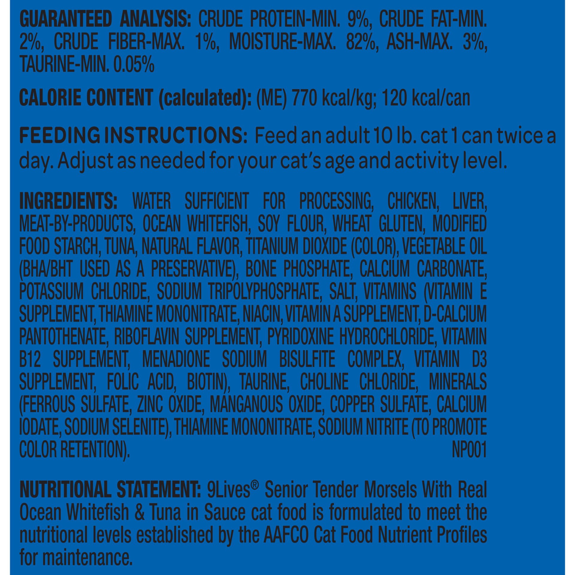 slide 5 of 7, 9Lives Wet Senior Cat Food, Tender Morsels With Real Ocean Whitefish & Tuna in Sauce, 5.5 Ounce Can (Pack of 4), 22 oz